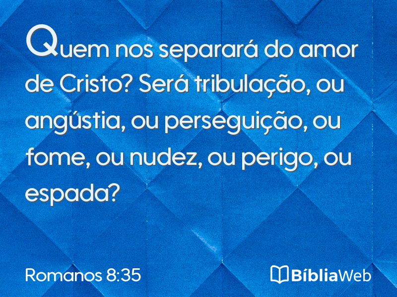 Romanos 8:35 em imagem para compartilhar