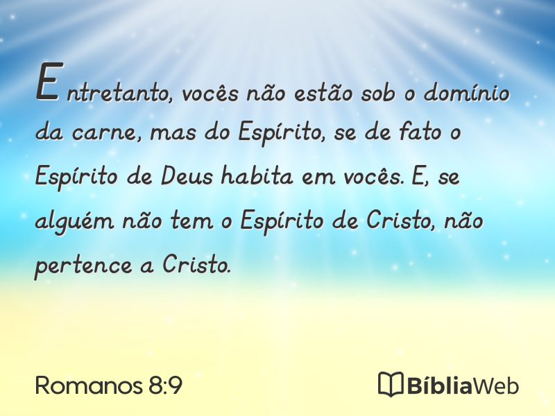 Romanos 8:9 em imagem para compartilhar