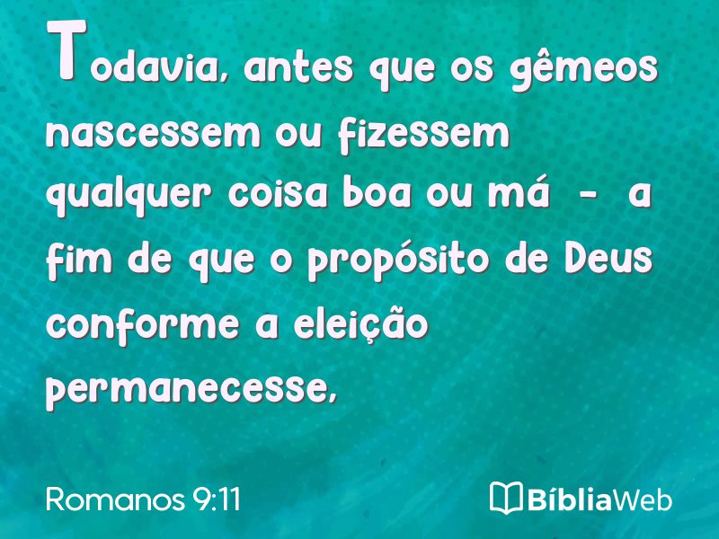 Romanos 9:11 em imagem para compartilhar