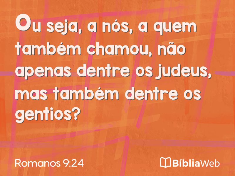 Romanos 9:24 em imagem para compartilhar