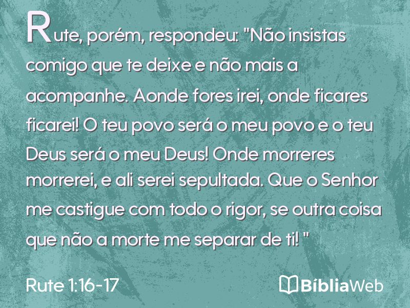 Rute 1:16-17 em imagem para compartilhar