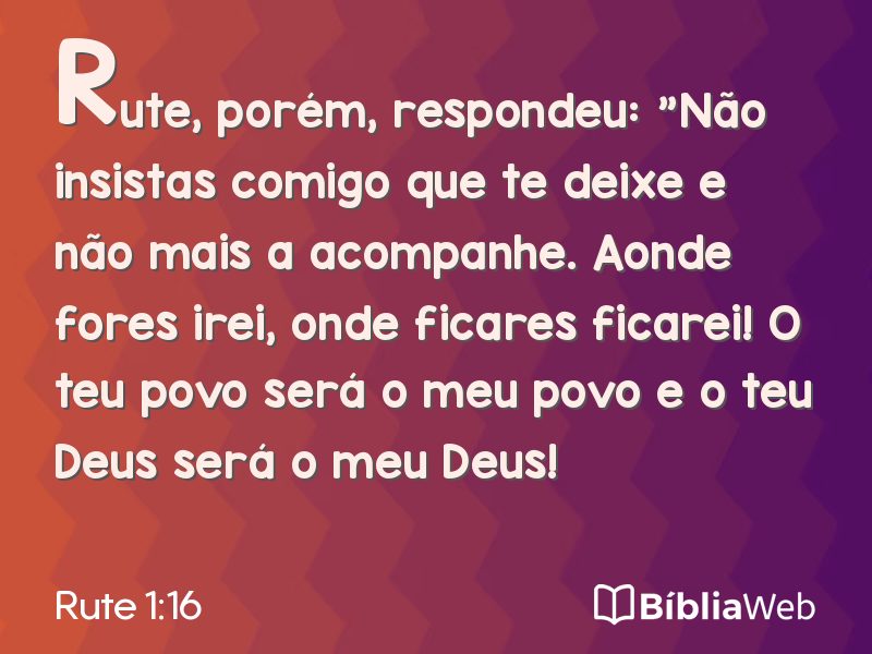 Rute 1:16 em imagem para compartilhar
