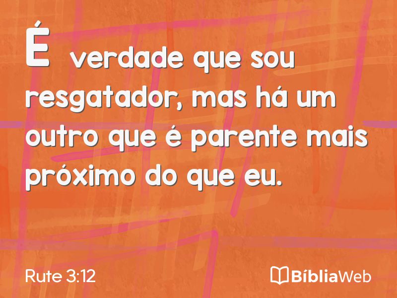 Rute 3:12 em imagem para compartilhar
