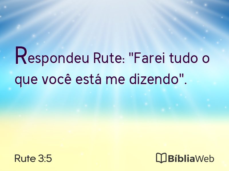 Rute 3:5 em imagem para compartilhar