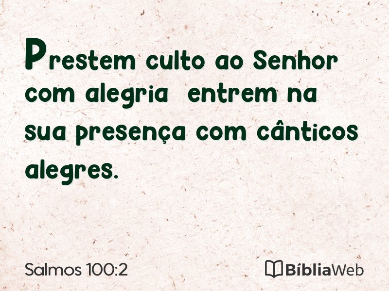 Salmos 100:2 em imagem para compartilhar