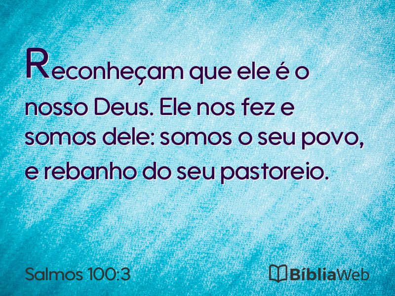 Salmos 100:3 em imagem para compartilhar