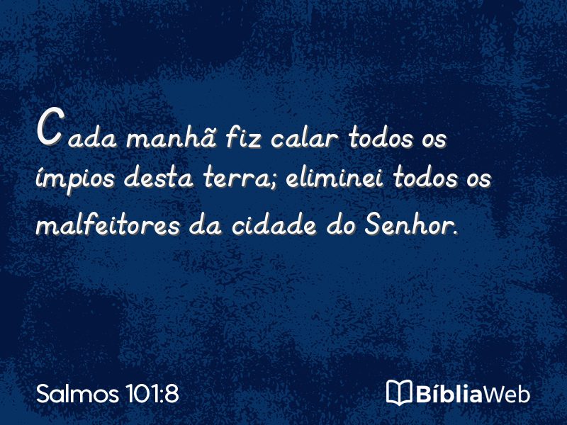 Salmos 101:8 em imagem para compartilhar