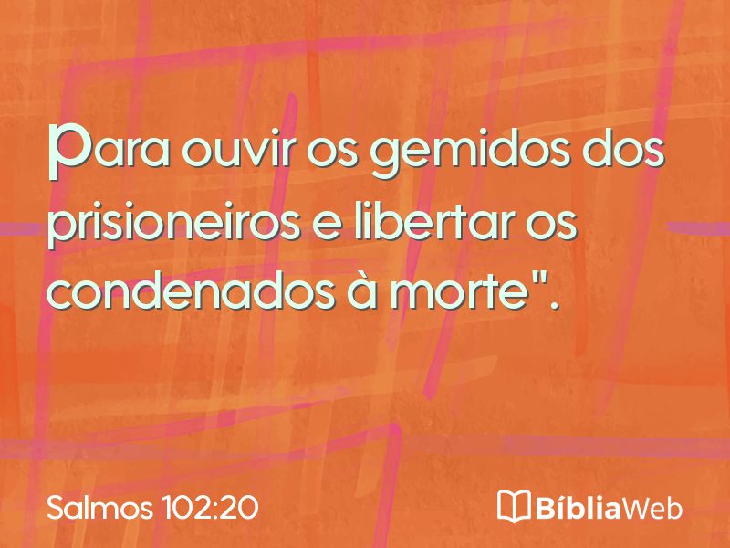 Salmos 102:20 em imagem para compartilhar