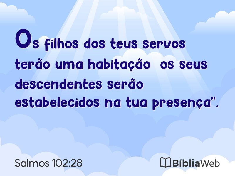 Salmos 102:28 em imagem para compartilhar
