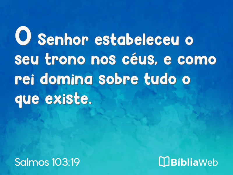 Salmos 103:19 em imagem para compartilhar