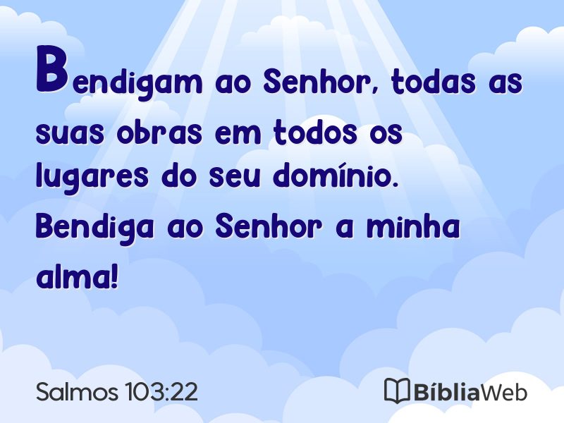 Salmos 103:22 em imagem para compartilhar