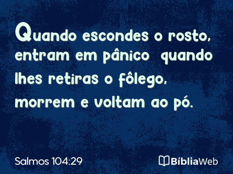 Salmos 104:29 em imagem para compartilhar