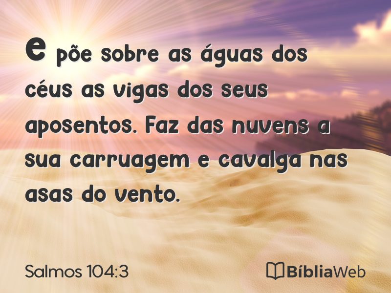 Salmos 104:3 em imagem para compartilhar
