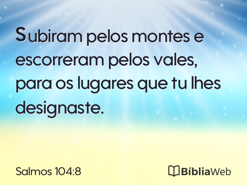 Salmos 104:8 em imagem para compartilhar
