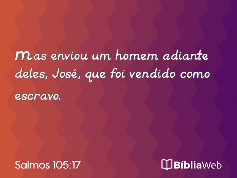 Salmos 105:17 em imagem para compartilhar