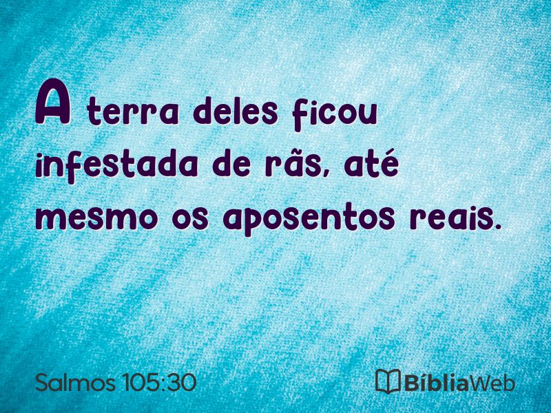 Salmos 105:30 em imagem para compartilhar
