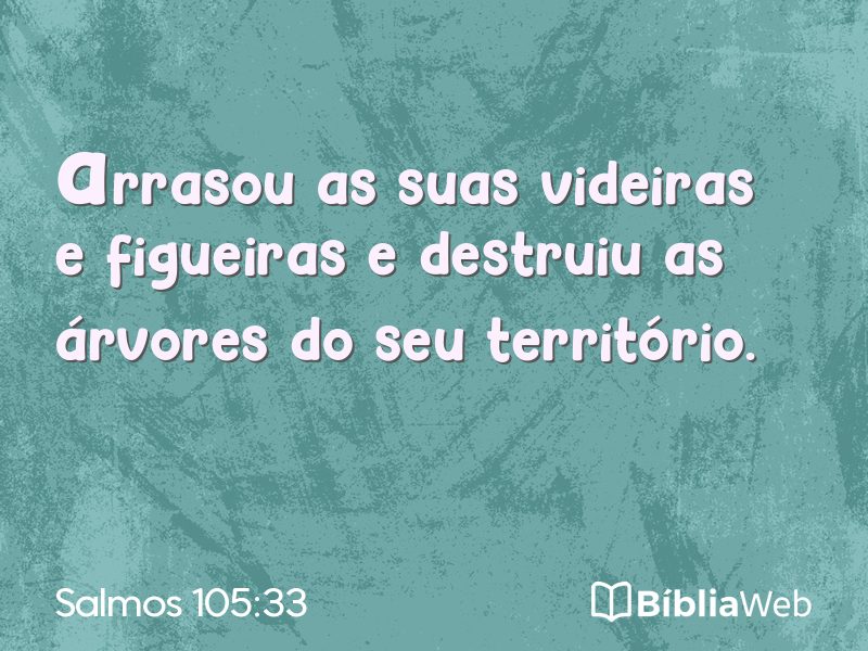 Salmos 105:33 em imagem para compartilhar