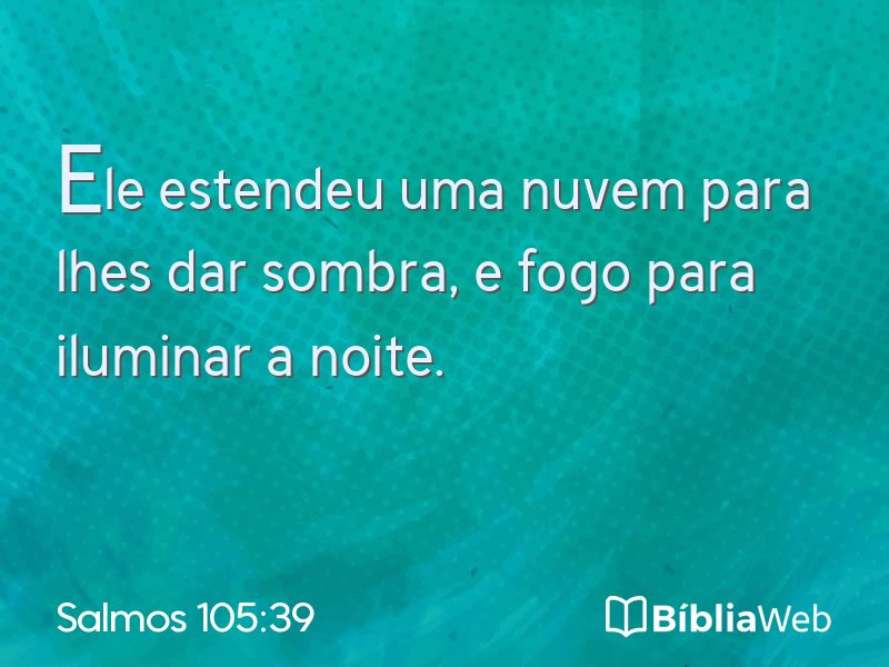 Salmos 105:39 em imagem para compartilhar