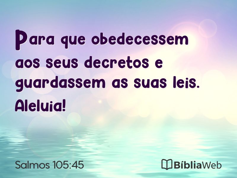 Salmos 105:45 em imagem para compartilhar