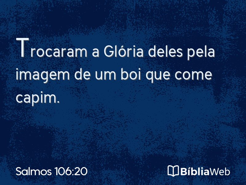 Salmos 106:20 em imagem para compartilhar