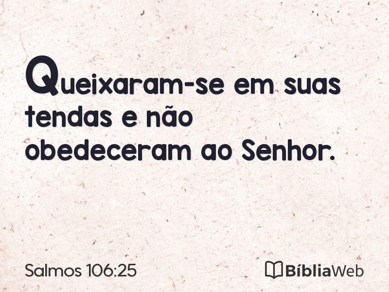 Salmos 106:25 em imagem para compartilhar