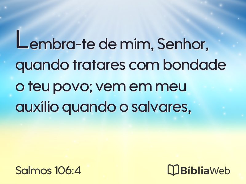 Salmos 106:4 em imagem para compartilhar