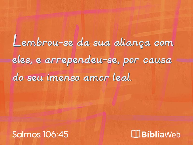 Salmos 106:45 em imagem para compartilhar
