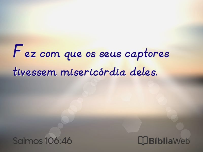 Salmos 106:46 em imagem para compartilhar
