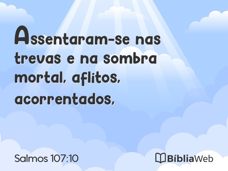 Salmos 107:10 em imagem para compartilhar