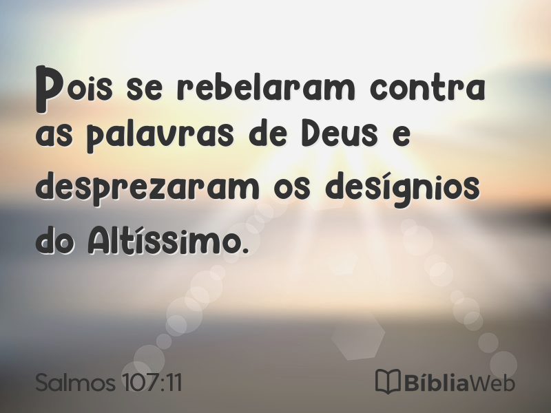 Salmos 107:11 em imagem para compartilhar