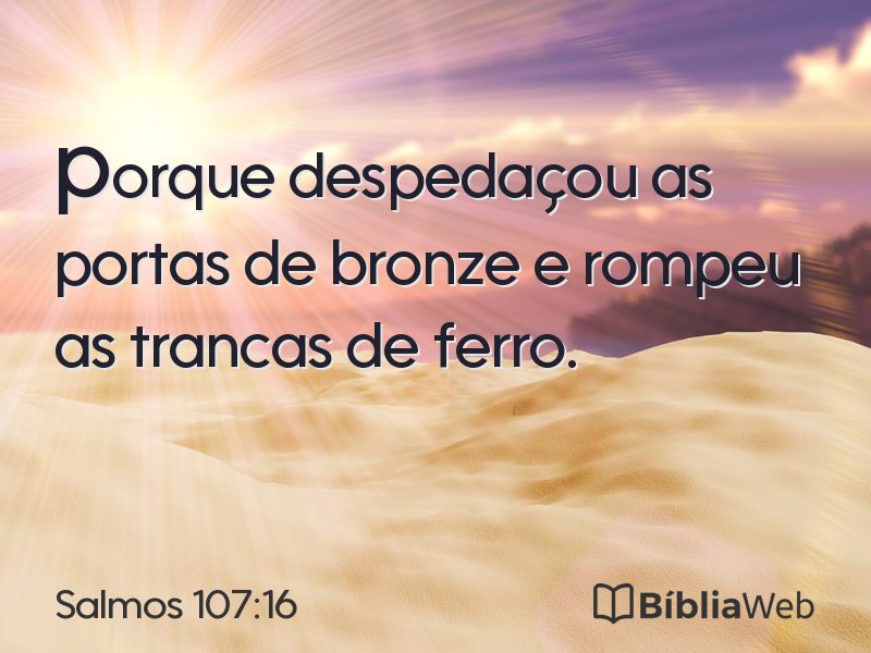 Salmos 107:16 em imagem para compartilhar