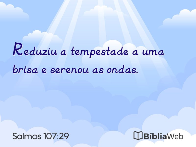 Salmos 107:29 em imagem para compartilhar