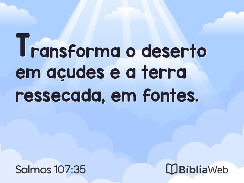 Salmos 107:35 em imagem para compartilhar