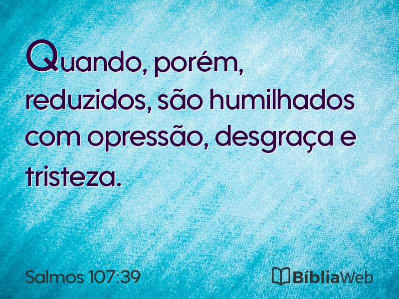 Salmos 107:39 em imagem para compartilhar