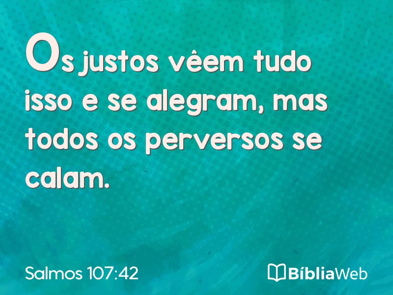 Salmos 107:42 em imagem para compartilhar