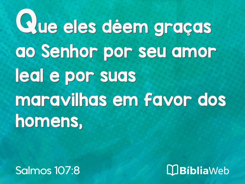 Salmos 107:8 em imagem para compartilhar