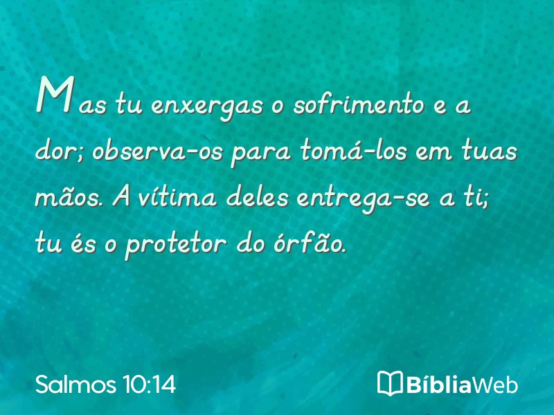 Salmos 10:14 em imagem para compartilhar