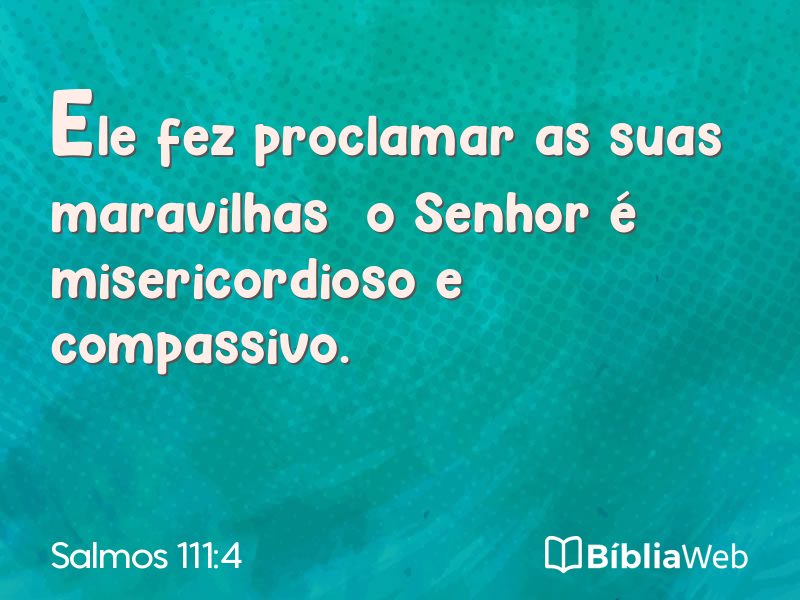 Salmos 111:4 em imagem para compartilhar