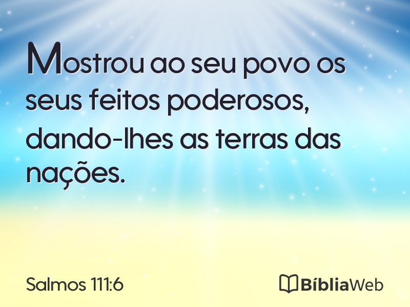 Salmos 111:6 em imagem para compartilhar