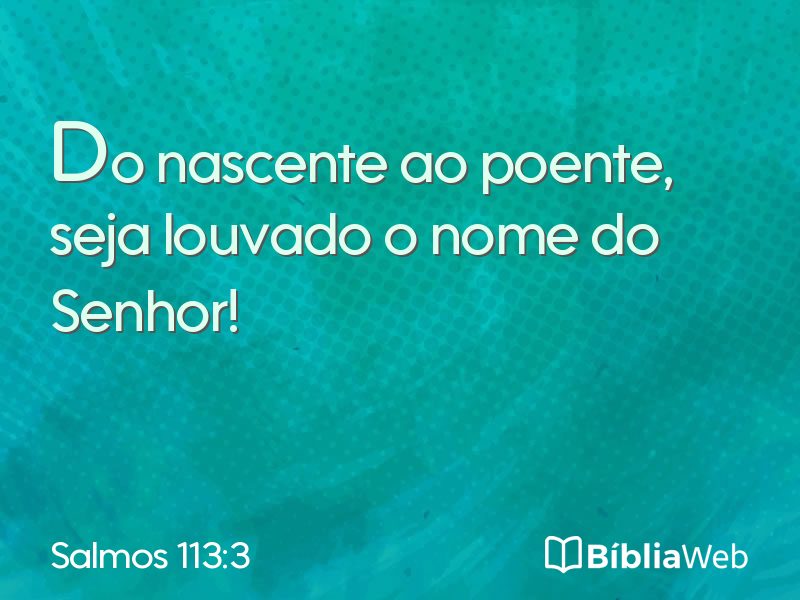 Salmos 113:3 em imagem para compartilhar