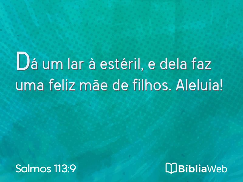 Salmos 113:9 em imagem para compartilhar