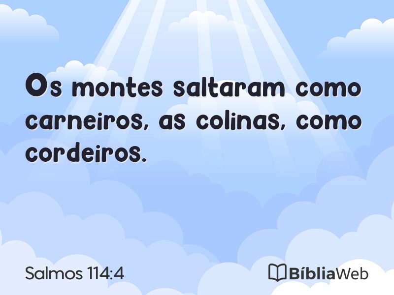 Salmos 114:4 em imagem para compartilhar