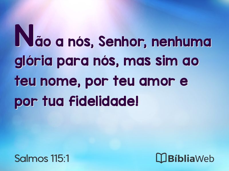 Salmos 115:1 em imagem para compartilhar