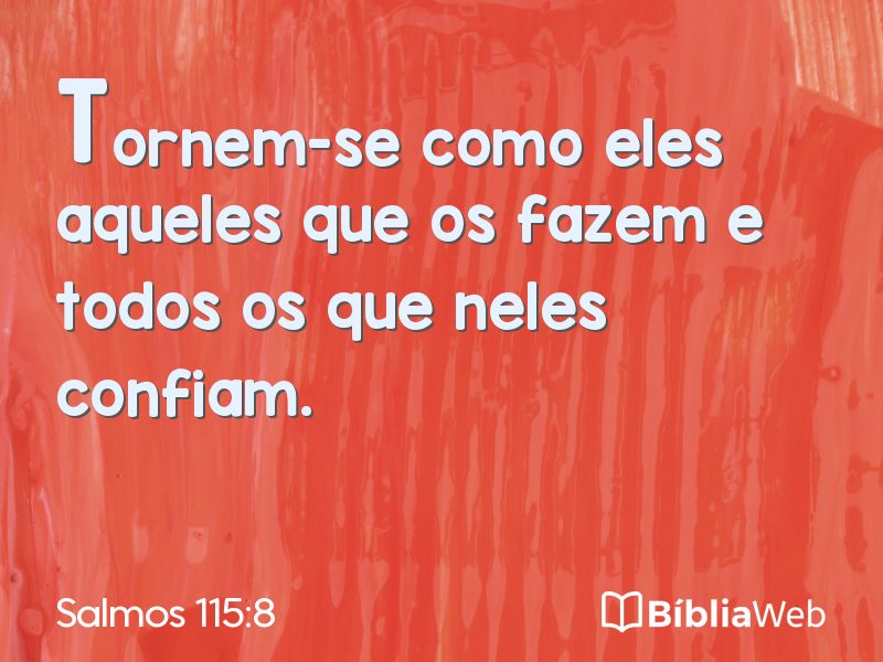 Salmos 115:8 em imagem para compartilhar