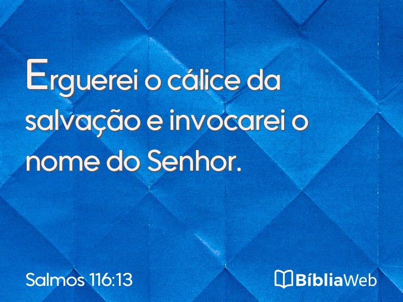 Salmos 116:13 em imagem para compartilhar