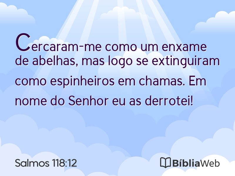 Salmos 118:12 em imagem para compartilhar