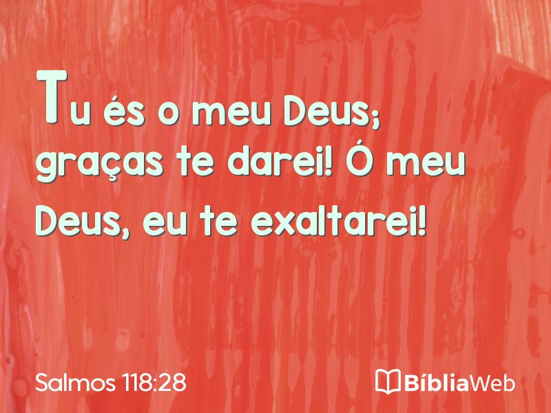 Salmos 118:28 em imagem para compartilhar