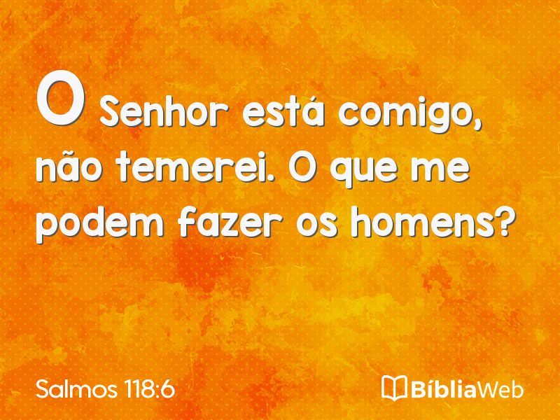 Salmos 118:6 em imagem para compartilhar