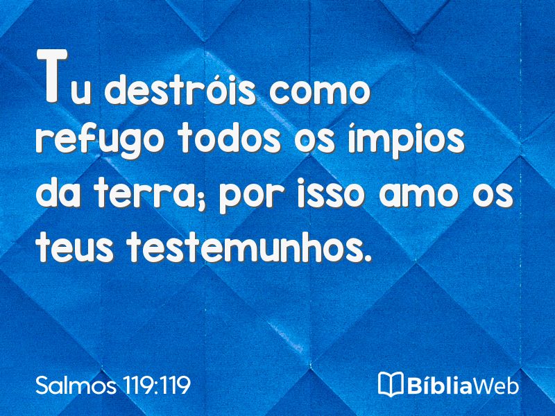Salmos 119:119 em imagem para compartilhar