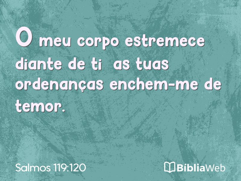 Salmos 119:120 em imagem para compartilhar